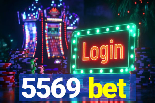 5569 bet